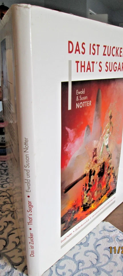 Das Ist Zucker/ That's Sugar by Ewald and Susan Notter 1st Ed. German/English Foto 3 de 4