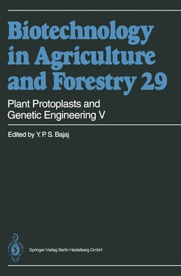 Y. P. S. Bajaj | Plant Protoplasts and Genetic Engineering V | Buch | Englisch