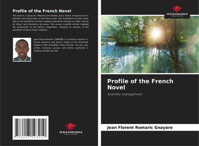 Profile of the French Novel Scientific management Jean Florent Romaric Gnayoro