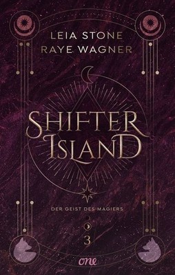 Shifter Island - Der Geist des Magiers Das große Finale der hochromantischen ...