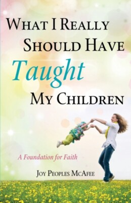 McAfee - What I Really Should Have Taught My Children - New paperback  - X555z