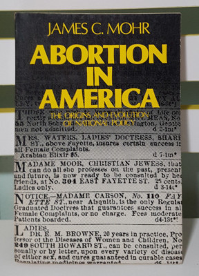 #ad ABORTION IN AMERICA BOOK BY JAMES C. MOHR HISTORY BOOK AU $35.90