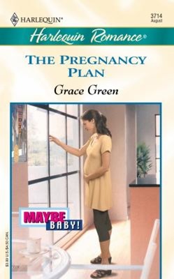 The Pregnancy Plan Mass Market Paperbound Grace Green