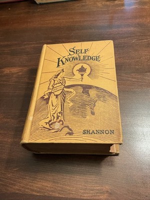 Vintage Self Knowledge and Guide to Sex Instruction By Professor TW Shannon 1913