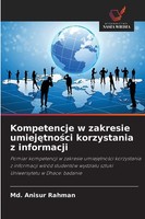 Md. Anisur Rahman | Kompetencje W Zakresie Umiej¿Tno¿Ci Korzystania Z Informacji