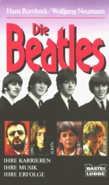 Die Beatles von Rombeck, Hans, Neumann, Wolfgang | Buch | Zustand akzeptabel