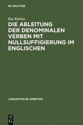 Die Ableitung Der Denominalen Verben Mit Nullsuffigierung Im...