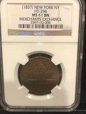1837   HARD TIMES TOKEN,  MERCHANT'S  EXCHANGE   HT-294  LOW-98  NGC  MS-61