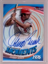 JOHNNY BENCH 2025 Topps Finest Moments Autograph Auto #FMA-JB