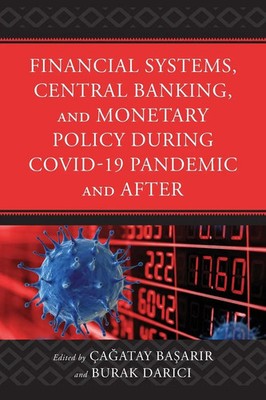 Çagatay Basarir (u. a.) | Financial Systems, Central Banking and Monetary...