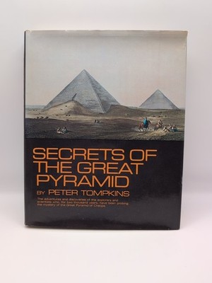 SECRETS OF THE GREAT PYRAMID Peter Tompkins, 1971, First Edition, Hard Cover