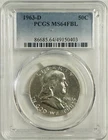 1963 D Franklin Half Dollar 50C Grade PCGS MS65FBL (PCGS Book Val. $42) # OA 311