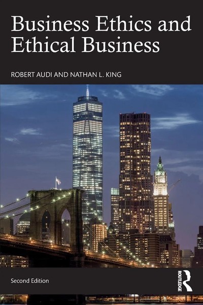 Business Ethics And Ethical Business | Nathan L. King (U. A.) | Englisch | Buch-image
