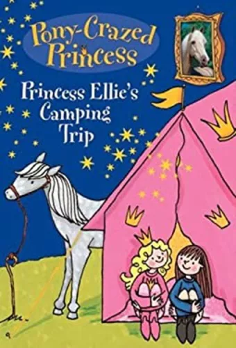 Princess Ellie's Camping Trip Paperback Diana Kimpton