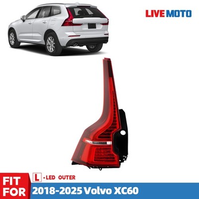 LED Rear Outer Tail Light For 2018-2024 2025  Volvo XC60 Brake Lamp Left Driver