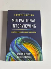 Motivational Interviewing: Helping People Change and Grow 4th Edition NEW