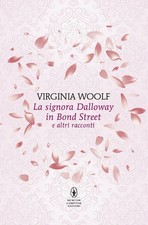 Virginia Woolf La signora Dalloway in Bond Street e altri (Hardback) (UK IMPORT)