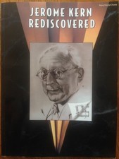 Jerome Kern Rediscovered: Piano/Vocal/Chords