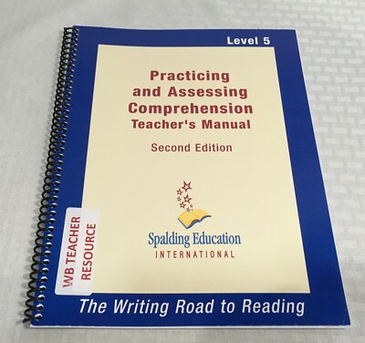 THE WRITING ROAD TO READING / PRACTICING & ASSESSING COMPREHENSION / LEVEL 5