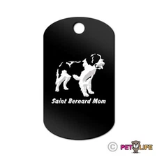 Saint Bernard Mom Engraved Keychain GI Tag dog v2 st. st Many Colors