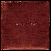 Obsession von Eighteen Visions | CD | Zustand gut