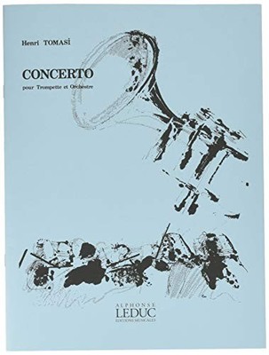 HENRI TOMASI: TRUMPET CONCERTO IN B..., TOMASI  HENRI (