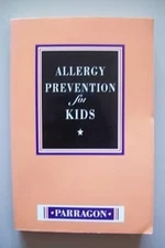 Allergy Prevention for Kids, Galland, Dr Leo, Used; Acceptable Book