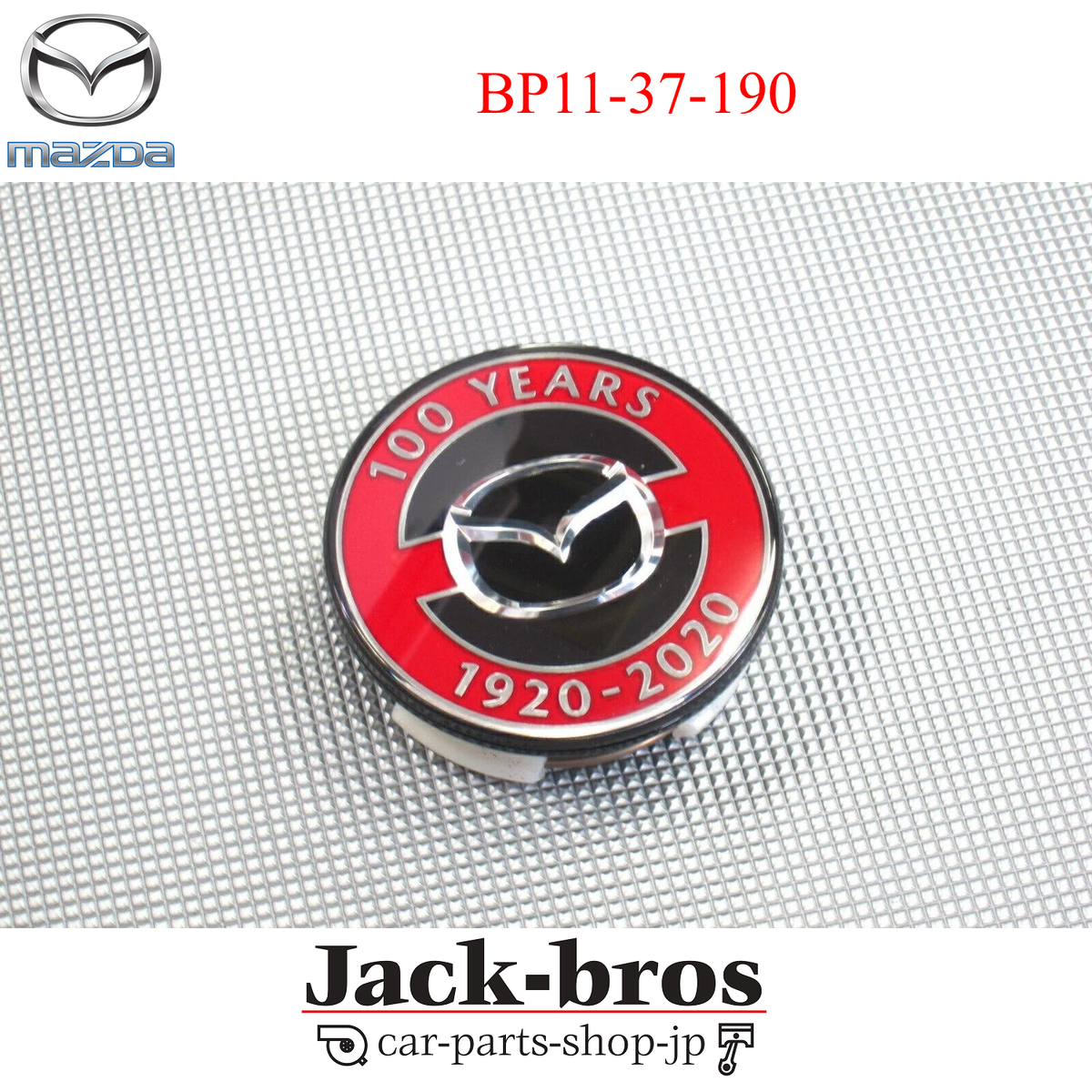 Mazda Genuine OEM Mazda3 100th Anniversary Wheel Center Cap BP11