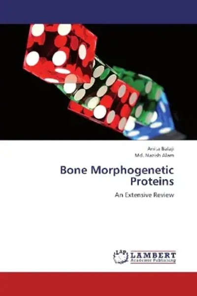 Anita Balaji (U. A.) | Bone Morphogenetic Proteins | Taschenbuch | Englisch-image