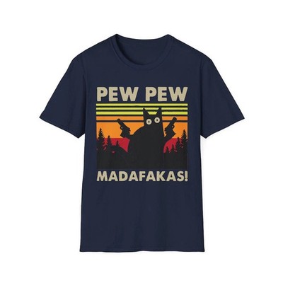 Pew Pew Madafakas T-shirt, Cat Lover T-Shirt, Funny Cat Shirt, Animal Lovers Shi