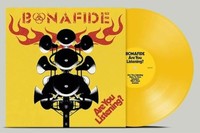 Bonafide - Are You Listening Yellow Vinyl - Vinyl Record - F72Z
