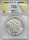 1879-O $1 ANACS AU 55 Details Morgan Silver Dollar