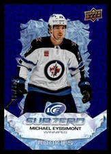 Michael Eyssimont Winnipeg 2022-23 UD Ice Sub Zero Rookies #SZ-ME