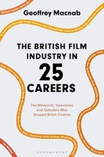 The British Film Industry in 25 Careers: The Ma. Macnab**