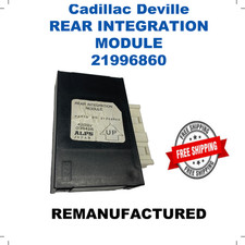 2001 Cadillac Deville Rear Integration Module 21996860 Remanufactured 2001 Cadillac Deville Rear Integration Module 21996860 Remanufactured