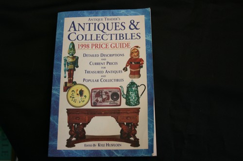 Antique Traders Antiques and Collectibles 1998 price guide book