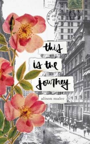 This Is the Journey - Paperback By Malee, Alison - GOOD