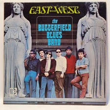 The Butterfield Blues Band - East-West - 1966 Blues - VG+ - Ultrasonic Clean