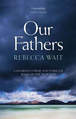 Our Fathers | Rebecca Wait | Englisch | Taschenbuch | Kartoniert / Broschiert