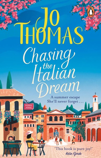 Jo Thomas | Chasing The Italian Dream | Taschenbuch | Englisch (2021)-image