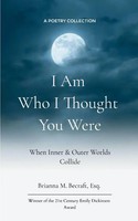 Esq. Brianna M. Becraft | I Am Who I Thought You Were | Taschenbuch | Englisch