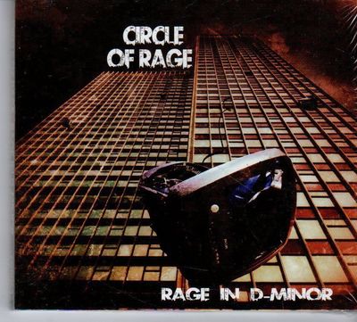 (EU832) Circle Of Rage, Rage In D-Minor - 2012 sealed CD