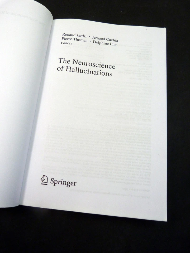 The Neuroscience of Hallucinations, edited by Renaud Jardri et al 2013 1st PB - Image 2 of 4
