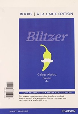 College Algebra Essentials, Blitzer, Robert