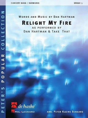 Relight My Fire | as performed by Dan Hartman & Take That | Daniel Hartman
