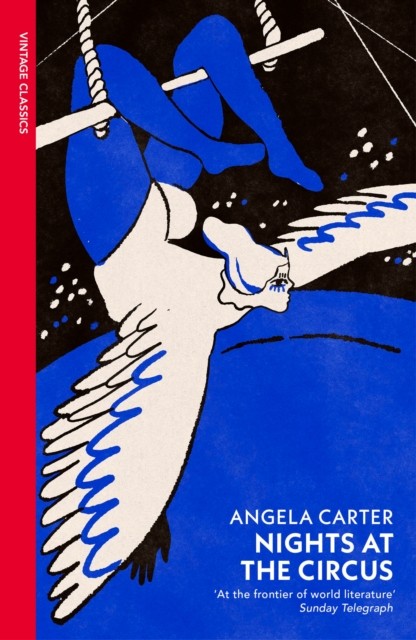 Nights at the Circus by Angela Carter (Paperback Book)