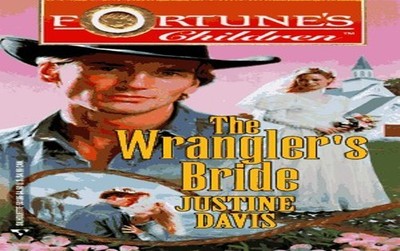 The Wrangler's Bride, Davis, Justine