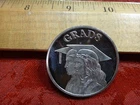 Vintage GRADS Graduation 1 Oz .999 Silver Bullion Round