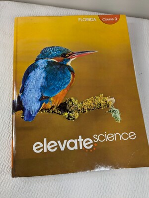 Elevate SCIENCE Florida Course 3 Textbook workbook Savvas Learning Homeschool