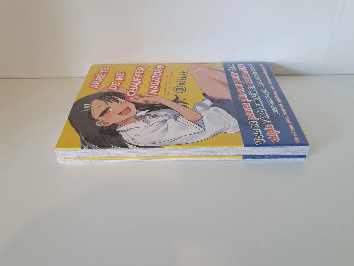 Arrete De Me Chauffer Nagatoro Tome 3 Arrête de me chauffer, Nagatoro Tome 03 (version deluxe) | eBay